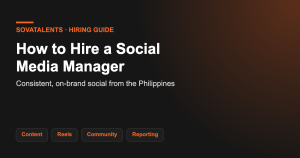 How to hire a social media manager in the Philippines — SOVATalents